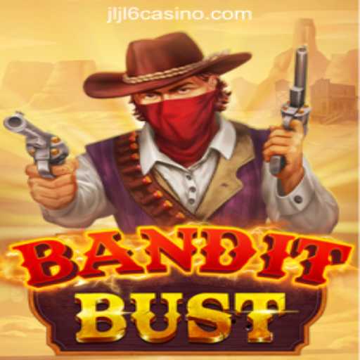 Discovering the Thrills of BanditBust: A Premier JLJL6 Online Casino Philippines Game