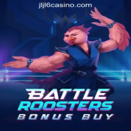 BattleRoostersBonusBuy: The Exciting Game Taking JLJL6 Online Casino Philippines by Storm