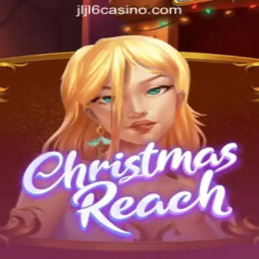 Discover the Festive World of ChristmasReach at JLJL6 Online Casino Philippines