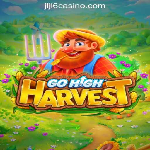 Exploring GoHighHarvest: A Unique Blend of Strategy and Entertainment at JLJL6 Online Casino Philippines