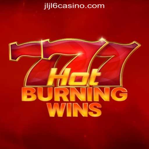 HotBurningWins: A Thrilling Adventure at JLJL6 Online Casino Philippines