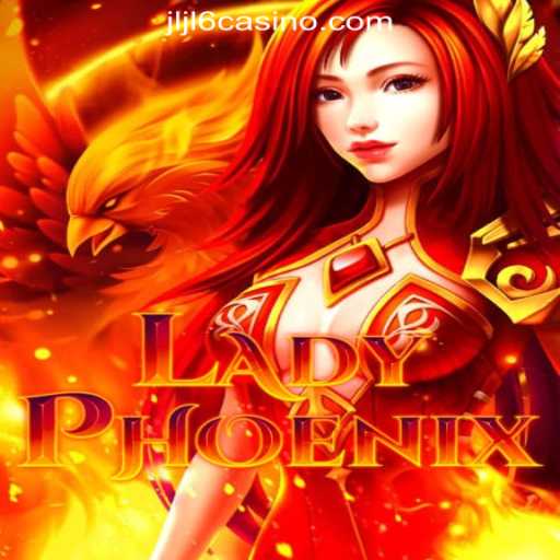 LadyPhoenix: The Rise of a Captivating Gaming Experience with JLJL6 Online Casino Philippines