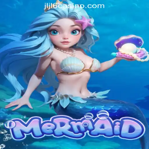 Explore 'Mermaid' Game at JLJL6 Online Casino in the Philippines