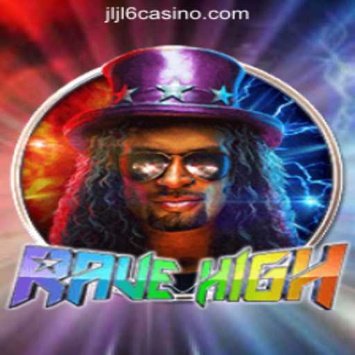 Discover RaveHigh: The Exciting New Addition to JLJL6 Online Casino Philippines