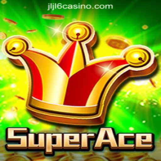 Exploring SuperAce at JLJL6 Online Casino Philippines